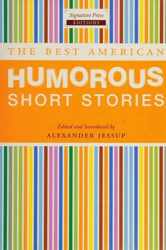 The Best American Humorous Short Stories