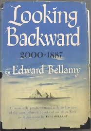 Looking Backward: 2000 to 1887