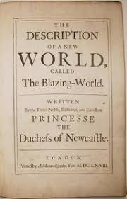 The Description of a New World, Called The Blazing World (1666)
