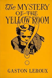 The Mystery of the Yellow Room